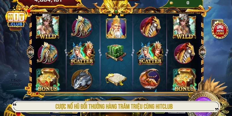 HITCLUB - Cổng Game Hit Club, Tải App & Trang Chủ Mới Nhất Cược nổ hũ đổi thưởng hàng trăm triệu cùng HITCLUB